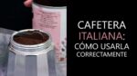 Mejor cafe para cafetera italiana